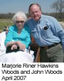 Marjorie Riner Hawkins Woods (Tee Tee) and John Woods